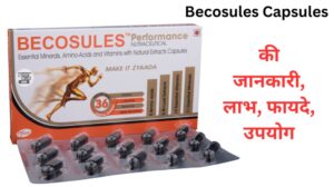 Becosules Capsules side effect and benefits