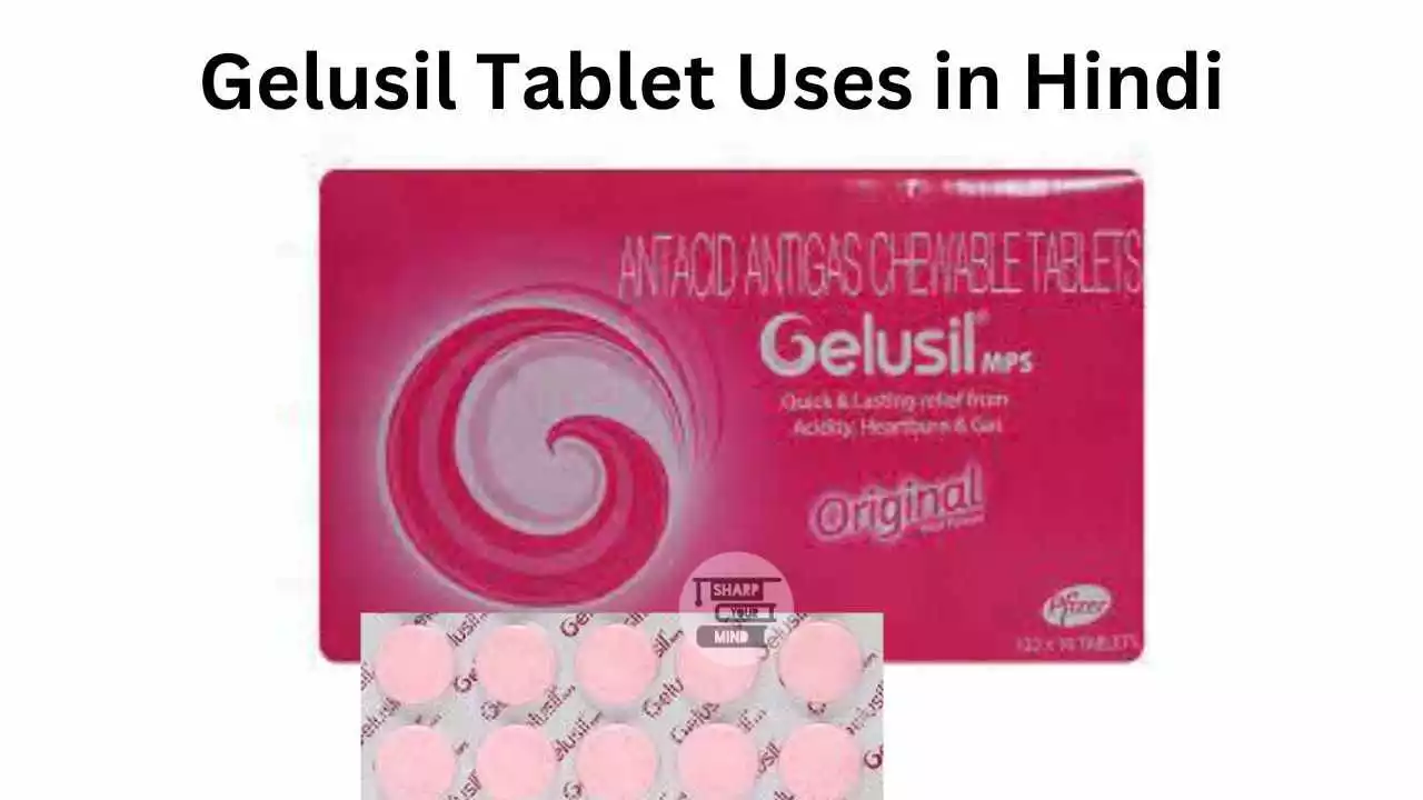 Gelusil Tablet Uses in Hindi