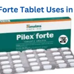 Pilex Forte Tablet Uses in Hindi