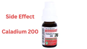 दुष्प्रभाव (Side Effect Caladium 200 Uses in Hindi)