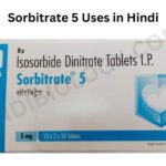 Sorbitrate 5 Uses in Hindi